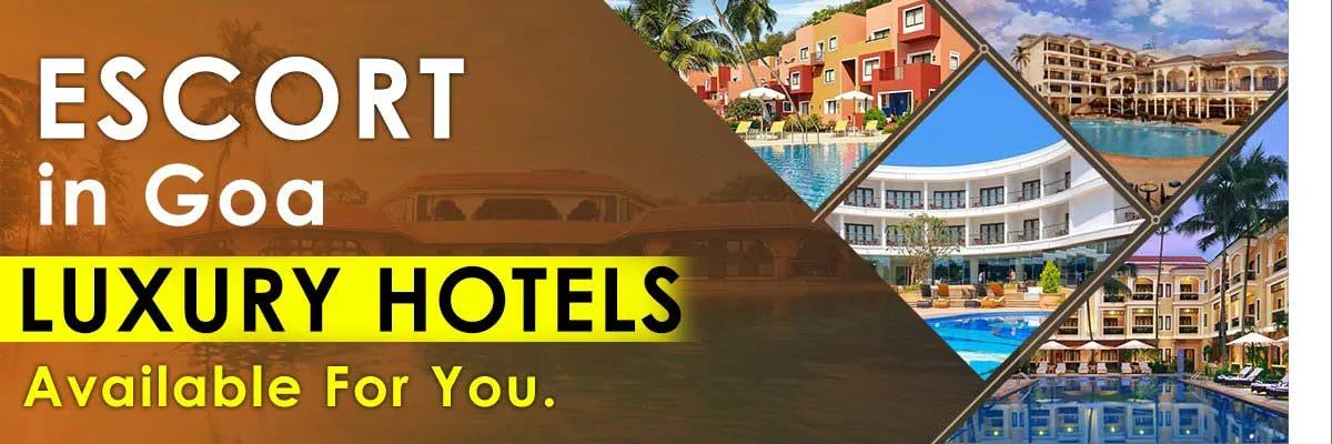 Goa Escorts Hotel